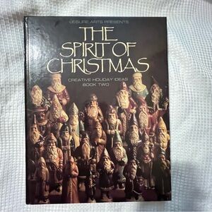 COOKBOOK The Spirit of Christmas Creative Holiday Ideas Book 2 - 1988 - VTG